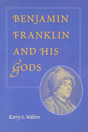 Book cover: "Benjamin Franklin and His Gods" with portrait.