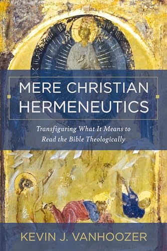 Book cover with religious iconography and title "Mere Christian Hermeneutics.