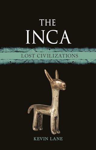 Book cover: "The Inca: Lost Civilizations" featuring a golden llama figurine.