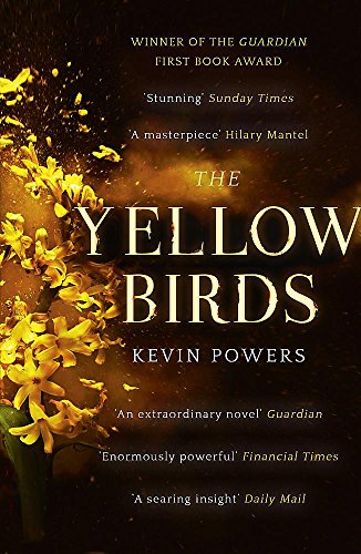 Book cover for “The Yellow Birds” by Kevin Powers with yellow flowers.