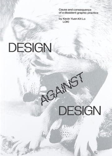 Book cover with distorted face and bold text: "Design Against Design".