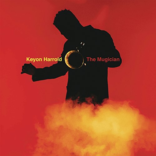 CD cover for Keyon Harrold’s “The Mugician” featuring a silhouetted musician.
