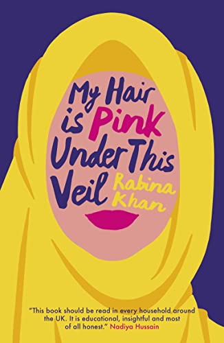 Book cover with a yellow veiled figure and pink text, “My Hair Is Pink.”