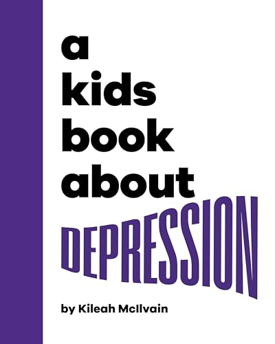 Book cover with bold purple and black text reading “A Kids Book About Depression.”