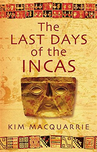 Book cover: "The Last Days of the Incas" with golden mask image.