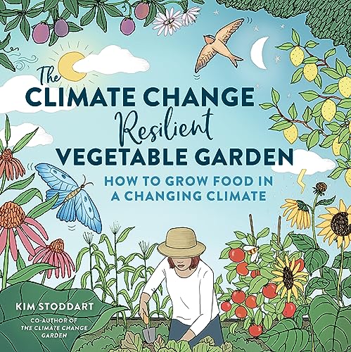 Book cover with illustrated plants, gardener, and title “The Climate Change Resilient Vegetable Garden.”