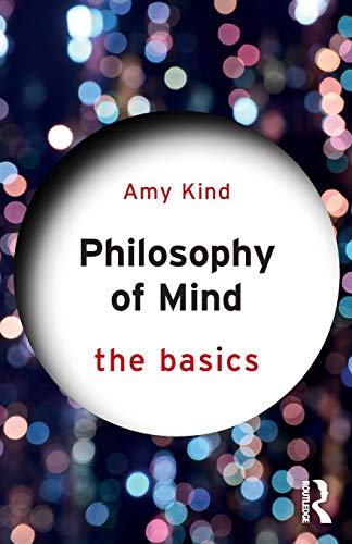 Book cover: "Philosophy of Mind: The Basics" by Amy Kind, with bokeh background.