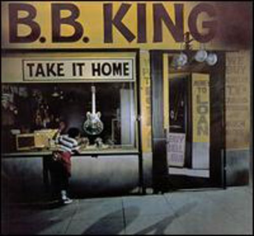 B.B. King album cover, "Take It Home," showing a guitar shop facade.