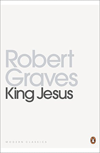 Book cover: "King Jesus" by Robert Graves, Penguin Modern Classics edition.