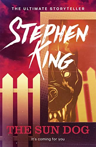 Book cover for The Sun Dog by Stephen King featuring a menacing dog silhouette.