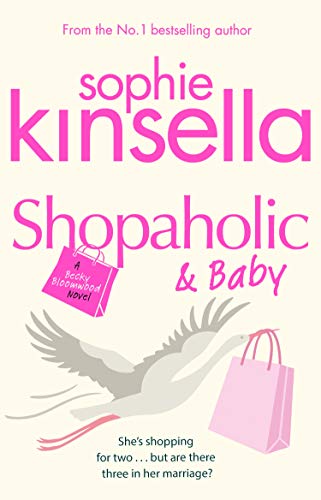 Book cover: "Shopaholic & Baby" with stork, shopping bags, and pink text.