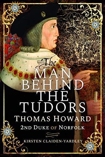 Book cover depicting a portrait of Thomas Howard, 2nd Duke of Norfolk.