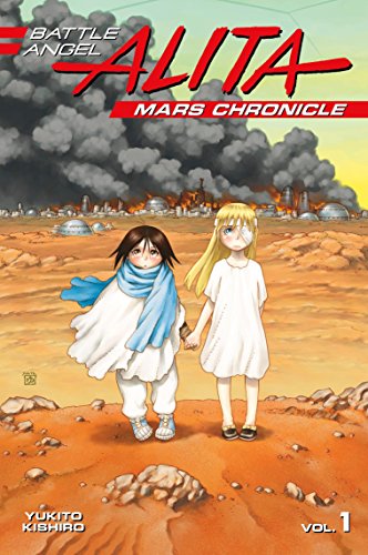 “Battle Angel Alita Mars Chronicle 1” cover with two children in a desert.