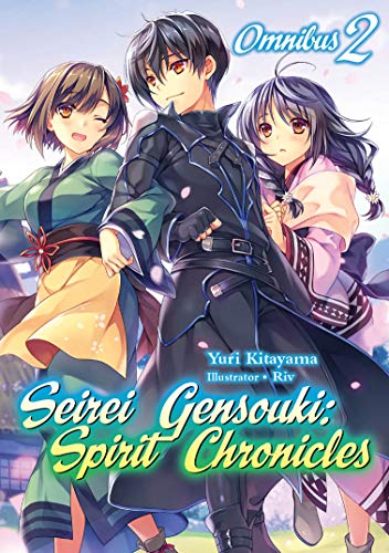 Cover of “Seirei Gensouki: Spirit Chronicles” omnibus featuring three anime-style characters.