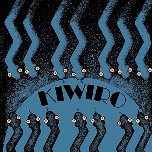 Blue album cover with stylized eyes and the word "KIWIRO" centered.