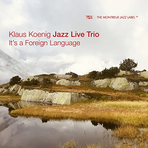 CD cover: mountain landscape with text “Klaus Koenig Jazz Live Trio”.