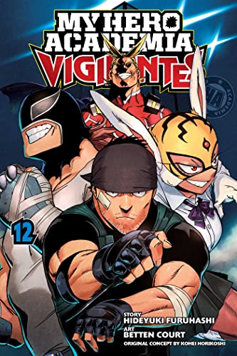 Cover of “My Hero Academia: Vigilantes, Vol. 12” featuring masked heroes.