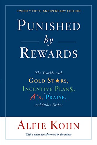 Book cover for Punished by Rewards by Alfie Kohn with blue and white background.