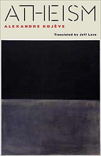 Book cover for "Atheism" by Alexandre Kojève, with abstract dark painting.