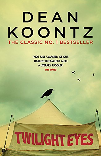 Book cover: “Twilight Eyes” by Dean Koontz, with a dark circus tent.