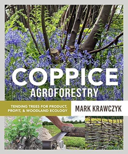 Book cover with trees, bluebells, and text: "Coppice Agroforestry" by Mark Krawczyk.