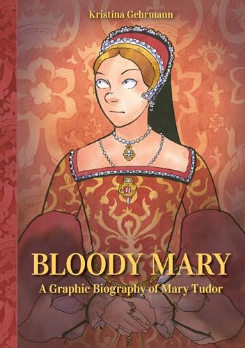 Book cover depicting Mary Tudor in illustrated Renaissance attire.