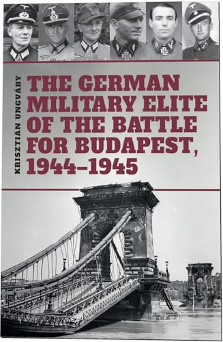 Book cover featuring six German officers above the Budapest Chain Bridge.