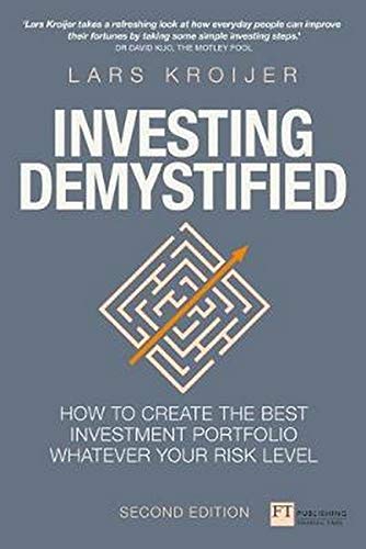 Book cover for Investing Demystified by Lars Kroijer featuring a maze graphic with arrow.