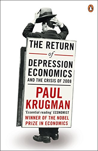Book cover: "The Return of Depression Economics" by Paul Krugman, man with board.