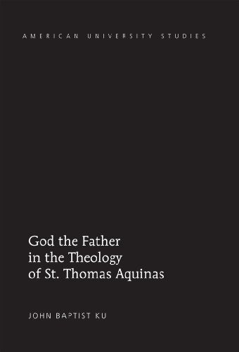 Book cover: "God the Father in the Theology of St. Thomas Aquinas.
