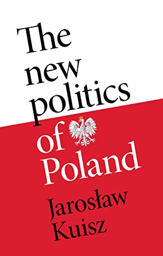 Book cover: "The New Politics of Poland" with Polish eagle emblem.