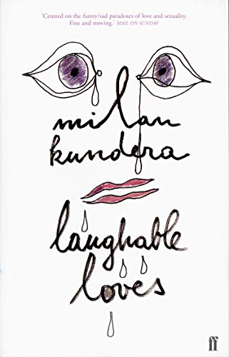 Book cover with sketched eyes, lips, and the title “Laughable Loves”.