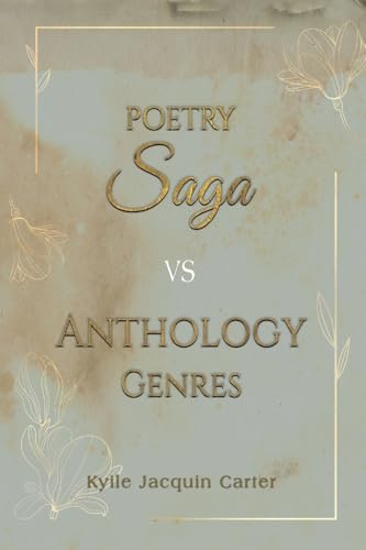 Book cover with gold text: "Poetry Saga vs Anthology Genres" and floral designs.