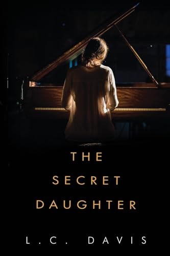 Book cover: woman at piano, title “The Secret Daughter” in gold text.