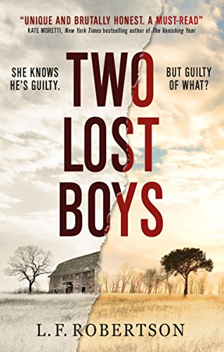 Book cover for “Two Lost Boys” with a rural landscape split design.