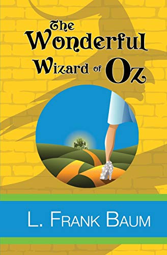 Book cover for "The Wonderful Wizard of Oz" featuring Dorothy’s ruby slippers.