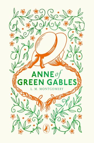 Book cover for "Anne of Green Gables" with floral design and a hat.
