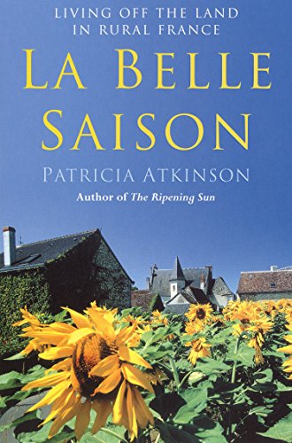 Book cover: "La Belle Saison" with sunflowers and rural French rooftops.