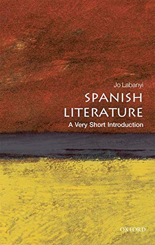 Book cover: "Spanish Literature: A Very Short Introduction" with abstract art.