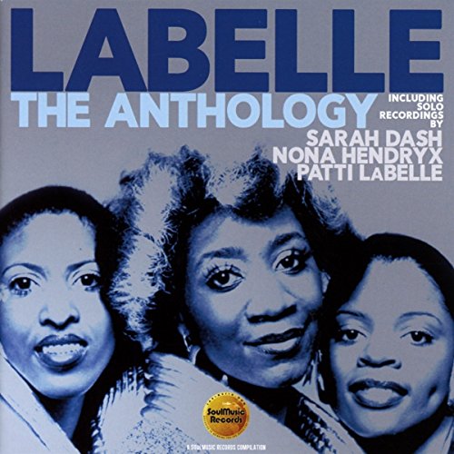 CD cover featuring portraits of Sarah Dash, Nona Hendryx, and Patti LaBelle in blue tones.