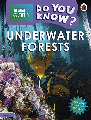 BBC Earth book cover: βDo You Know? Underwater Forestsβ with kelp.