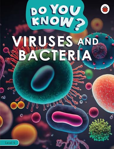 Book cover: "Do You Know? Viruses and Bacteria" with colorful microbe illustrations.