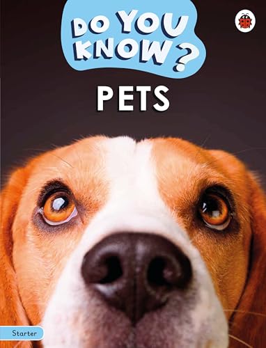 Book cover: "Do You Know? Pets" featuring a close-up of a dog’s face.