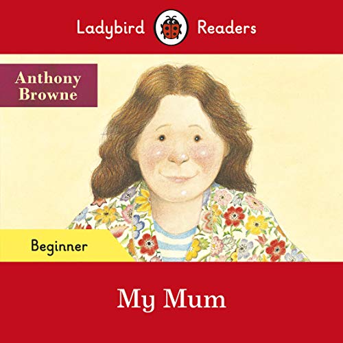 Book cover: illustrated portrait of a smiling woman, “My Mum.”