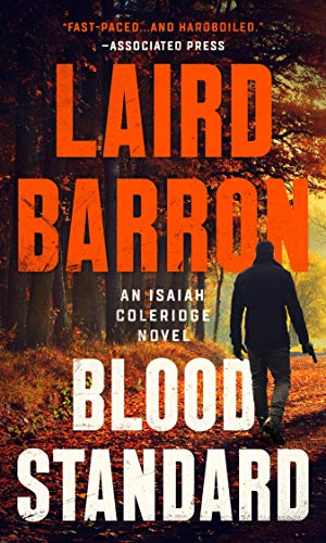 Book cover: “Blood Standard” by Laird Barron, featuring a man with a gun.