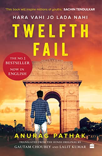 Book cover: "Twelfth Fail" with India Gate and a man’s back.