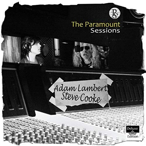 CD cover for "The Paramount Sessions" featuring Adam Lambert and Steve Cooke.
