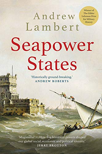 Book cover: “Seapower States” with a maritime scene painting.