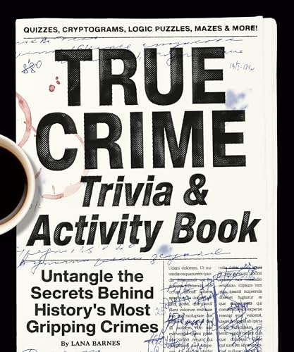 Book cover with bold “True Crime Trivia & Activity Book” title and coffee cup.
