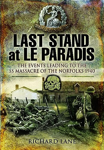 Book cover depicting WWII soldiers and a skull emblem, titled “Last Stand at Le Paradis.”